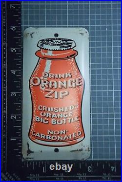 RARE 1950s DRINK ORANGE ZIP CRUSHED BIG BOTTLE STAMPED PAINTED METAL SIGN CRUSH