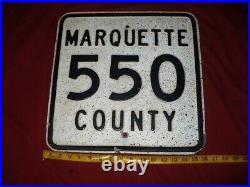 Rare Old Michigan Marquette Big Bay County Road 550 UP Traffic Metal Sign Heavy